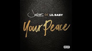 Jacquees - Your Peace Ft. Lil Baby (w/lyrics)