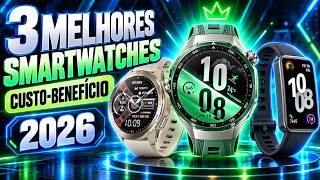 3 Melhores Smartwatches Custo-Benefício de 2026 | Do Barato ao Premium