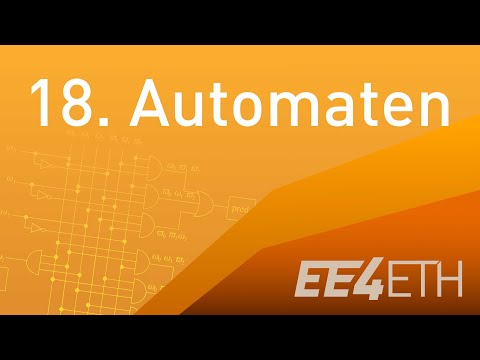 Automaten | #18 Digitaltechnik | EE4ETH