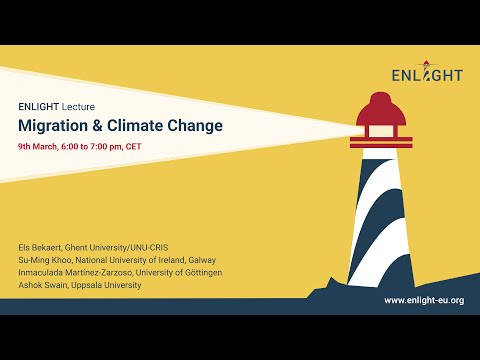 ENLIGHT Lecture Series: Migration & Climate Change