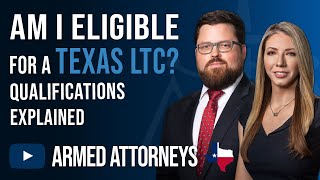 Am I Eligible for a Texas LTC? Qualifications Explained.