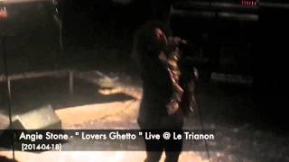 Angie Stone - &quot;Lovers Ghetto&quot; Live @ Le Trianon  [2014-04-18]