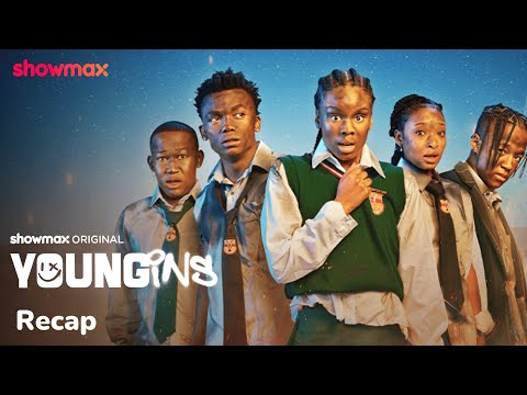 Season 2 Recap | Youngins S2 | Showmax originals