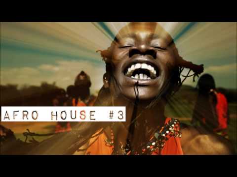 Afro House 3
