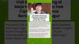 Vidi Aldiano Menang di Meja Hijau! Gugatan Hak Cipta Lagu 