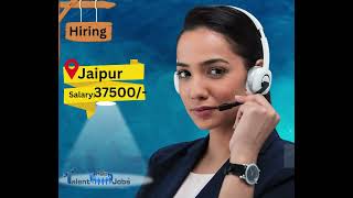 Hiring Alert !! Location: Jaipur | Salary : 37500/- CTC