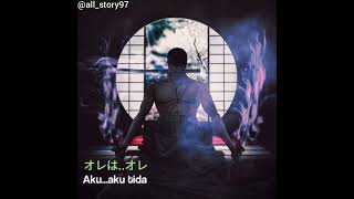 Download lagu Kata kata anime | Story whatsapp | Roronoa Zoro mp3
