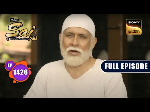 ममता का मोह | Mere Sai - Ep 1426 | Full Episode | 29 June 2023