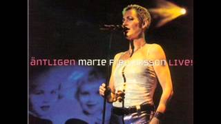 Marie Fredriksson - Om Du Sag Mej Nu