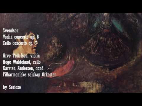 Johan Svendsen,Violin Concerto, Cello Concerto , Arve Tellefsen,violin, Hege Waldeland,Cello