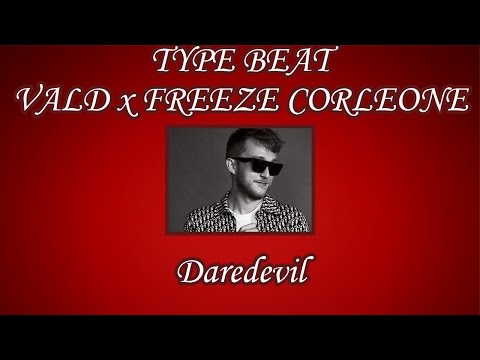 [FREE] Type beat trap VALD x FREEZE CORLEONE "Daredevil"
