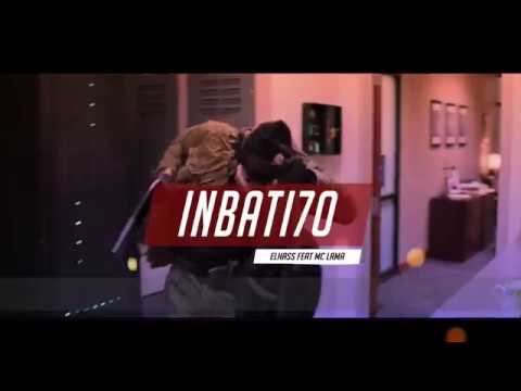 EL HASS X MC LAMA - INBATI7O - [ Clip Officiel ]