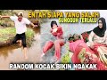 ENTAH SIAPA YANG SALAH ️RANDOM NGAKAK ️LUCU LUCU SUNGGUH TERLALU