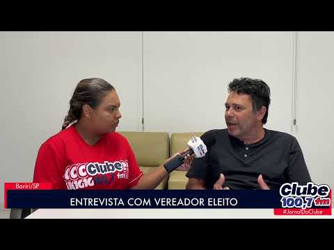 BARIRI : ENTREVISTA COM VEREADOR ELEITO, “O SERTÃO “