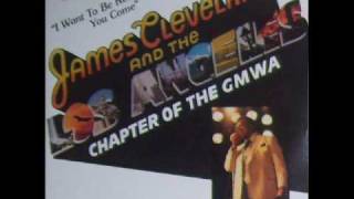 James Cleveland/ L.A. Chapter Of The GMWA-Now And Forever More He's Mine