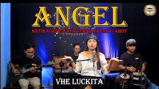 Download lagu (VERSI ASLI ) Angel - Vhe Luckita (ketika semuanya terasa begitu abot) cipt Cak Blangkon mp3 Download lagu (VERSI ASLI ) Angel - Vhe Luckita (ketika semuanya terasa begitu abot) cipt Cak Blangkon mp3
