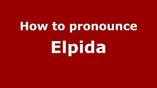 How to pronounce Elpida