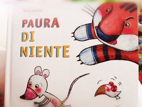"Paura di niente".  Lettura per bambini.