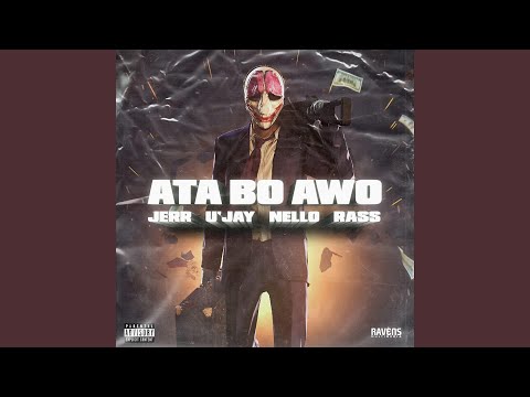Ata Bo Awo (feat. U'jay & Nello Rass)