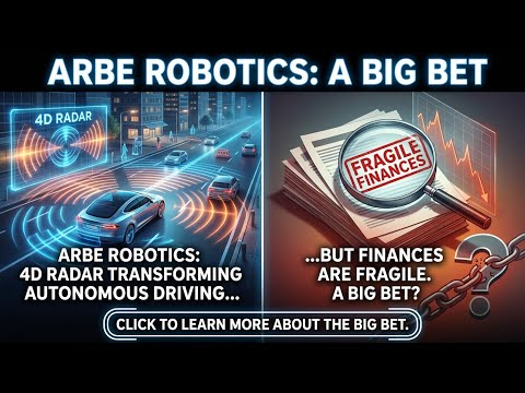 Arbe Robotics: 4D radar could transform autonomous driving, but finances are fragile