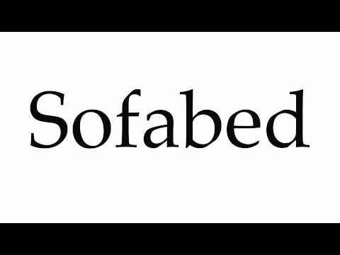 How to Pronounce Sofabed