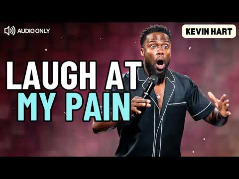 Laugh at My Pain! - Kevin Hart Comedy