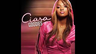 Ciara - Goodies (feat. Petey Pablo) (Super Clean)