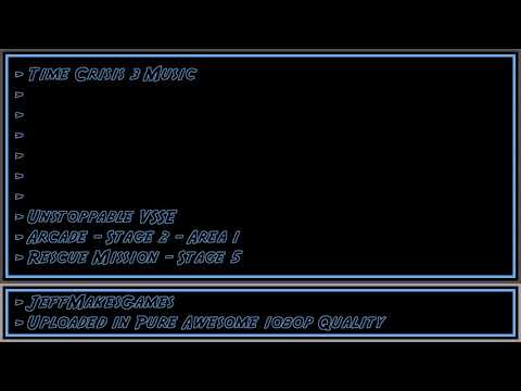 Time Crisis 3 Music - Unstoppable VSSE - Arcade - Stage 2 - Area 1 [1080p HD]