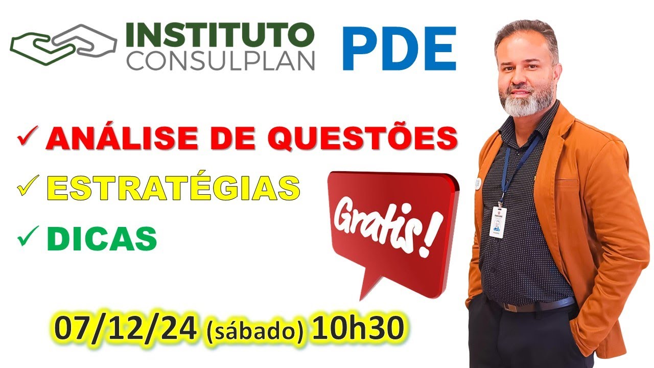 Aula Grátis PDE (Desvendando a Consulplan)