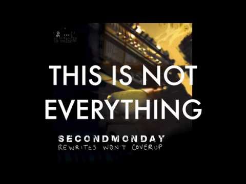 Second Monday - This Is Not Everything (Lyric Video)