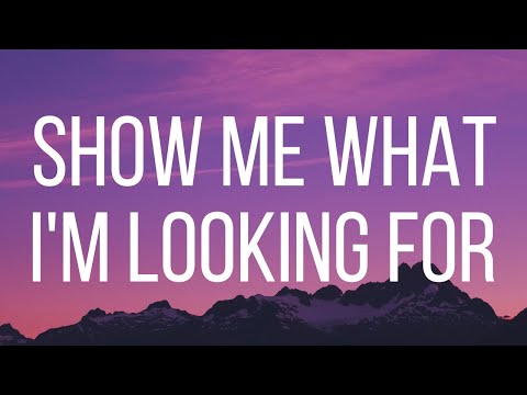 Show me what I'm looking for - Carolina Liar [LYRICS]