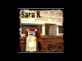 Sarah K. - I couldn't change your mind 