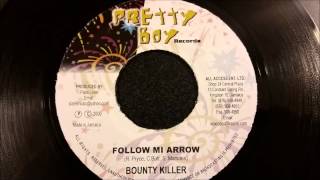 Bounty Killer - Follow Mi Arrow - Pretty Boy 7&quot; 2000