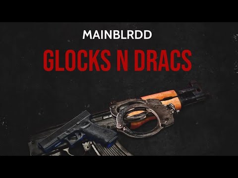 MainBlrdd - Glocks N Dracs (Official Audio)