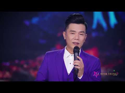 Thể hiện bởi Lê Minh Trung