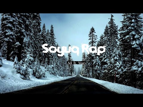 A4 x Vaxo - Soyuq Rap