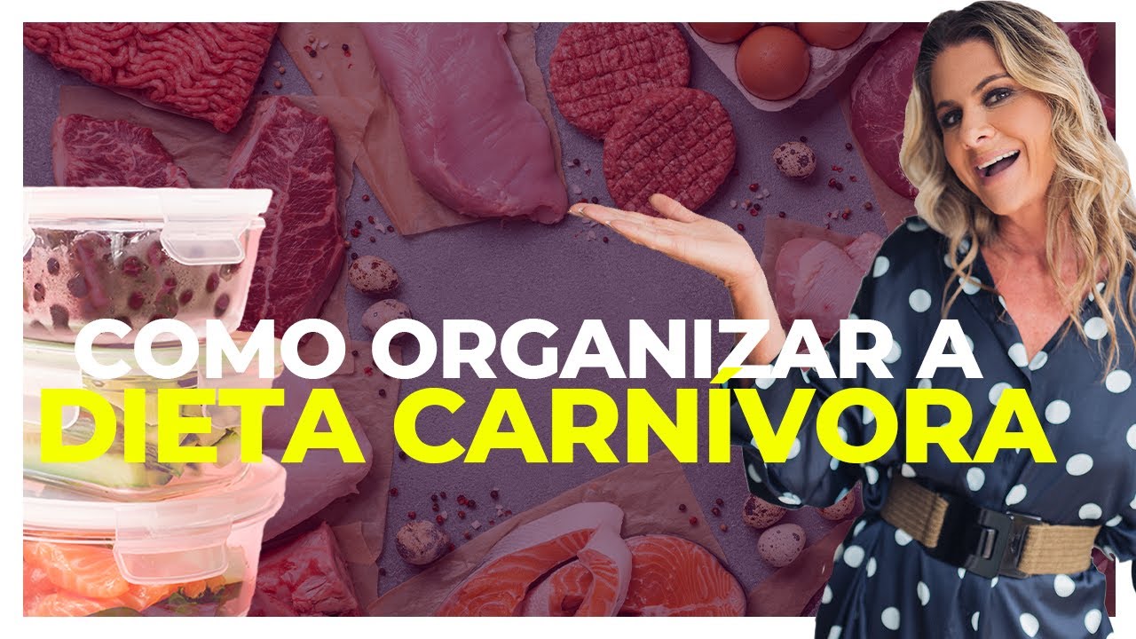 COMO ORGANIZO MINHA DIETA CARNÍVORA - Fabiane Silvério