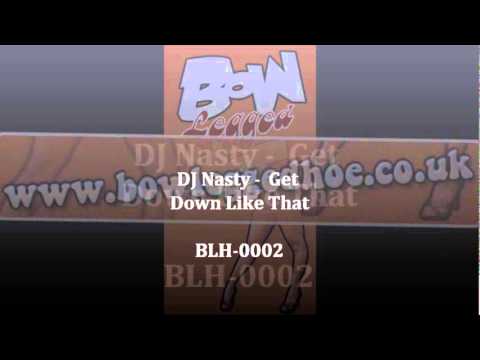 BLH-0002 DJ Nasty - Get Down Like That / Jonny Megabyte - Pork Vacuum