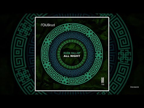 Russ Yallop - All Night