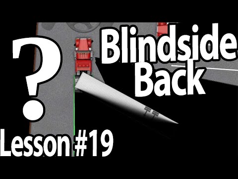 Trucking lesson 19 - Blind Side back tips