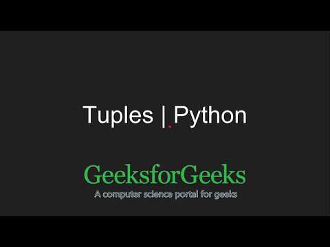 Python Programming Tutorial Tuples | GeeksforGeeks