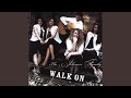Walk On