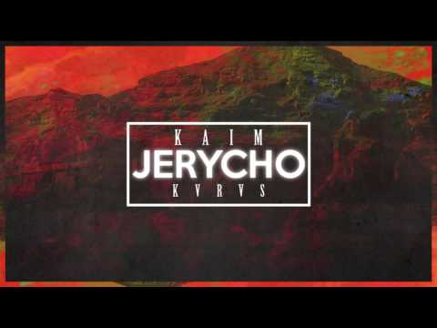 KAIM - Jerycho (feat. kvrvs)