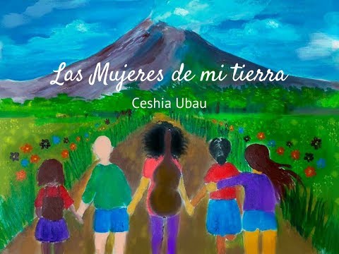 Las Mujeres de mi tierra- Ceshia Ubau (Audio y letra)