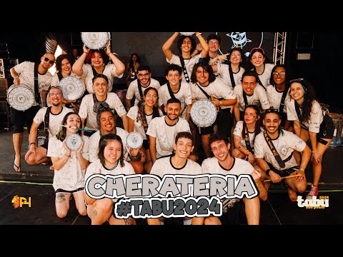 TABU 2024 | Cherateria (Grupo Estrela)