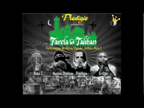 Prod 08 , Nocivo Shomon, Grillão e Nota C "- Favela Taliban