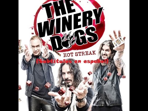 (Subtítulos en español) Hot Streak - The Winery Dogs