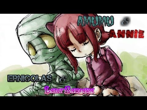 Amumu & Annie Rap ||| Rap de campeones (LOL) ||| Ernigolas & LadyZariaka (prod, Deoxys Beats)