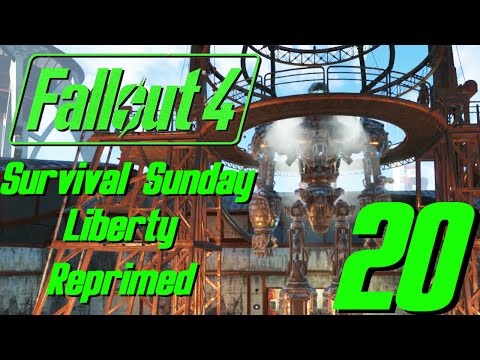Fallout 4 Survival Sunday - 20 - Liberty Reprimed