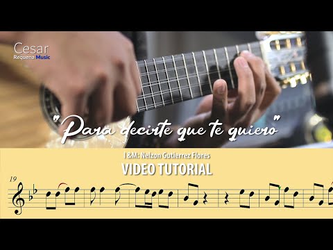 Para decirte que te quiero - Cesar Requena (Video Demo + Tutorial)